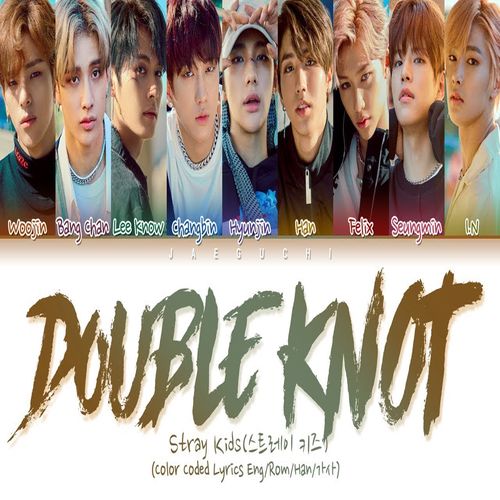 دانلود آهنگ Stray Kids Double Knot 